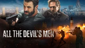 Saksikan Film All The Devil’s Men di Bioskop TransTV Malam Ini Minggu 21 September 2025