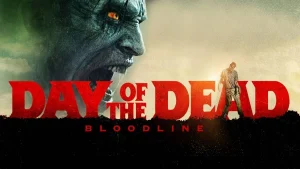 Saksikan Film Day of the Dead: Bloodline di Bioskop TransTV Malam Ini Senin 27 Oktober 2025