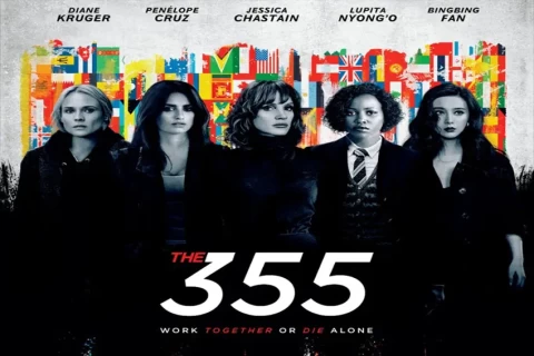 Saksikan Film The 355 di Bioskop TransTV Malam Ini Senin 20 Oktober 2025